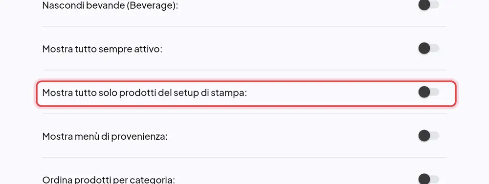 Dove si trova «Mostra tutto solo prodotti del setup di stampa»